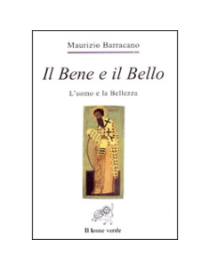 Il Bene e il Bello