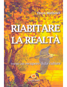 Riabitare la Realtà