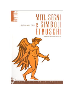 Miti, segni e simboli Etruschi 