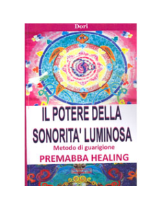 Il Potere della Sonorità Luminosa  