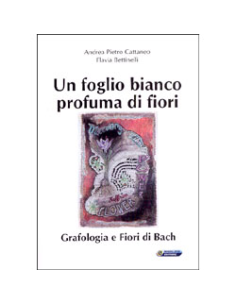 Un Foglio Bianco Profuma di Fiori