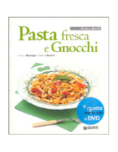 Pasta Fresca e Gnocchi (con Dvd)