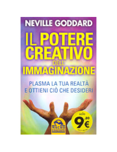 Il Potere Creativo dell'Immaginazione 