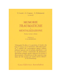 Memorie Traumatiche e Mentalizzazione
