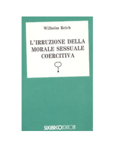 L'Irruzione della Morale Sessuale Coercitiva