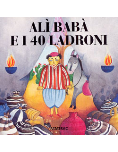 Alì Babà e i 40 ladroni