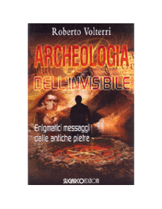 Archeologia dell'Invisibile