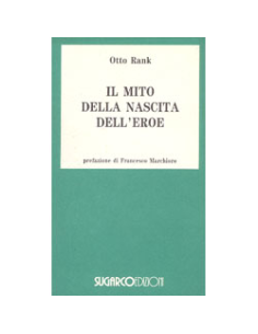 Il Mito della nascita dell'Eroe