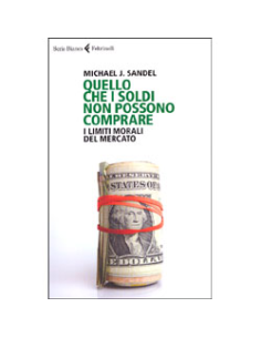 Quello che i Soldi Non Possono Comprare