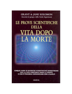 Le Prove Scientifiche della Vita dopo la Morte