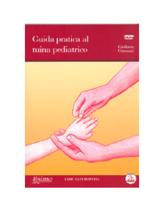 Guida Pratica al Tuina pediatrico + DVD