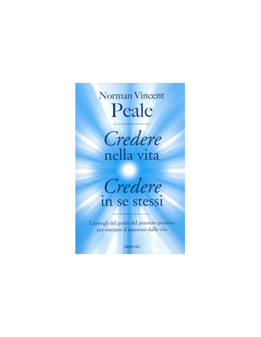 Credere nella vita, Credere in se stessi