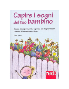 Capire i sogni del tuo Bambino