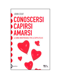 Conoscersi Capirsi Amarsi