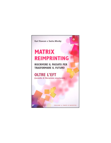 Matrix Reimprinting oltre L'EFT