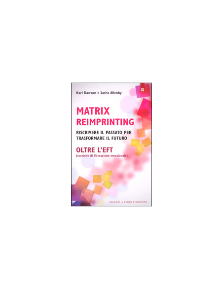 Matrix Reimprinting oltre L'EFT