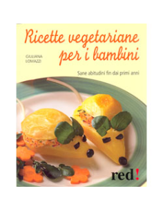 Ricette Vegetariane per i Bambini