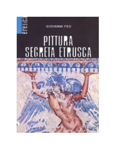 Pittura Segreta Etrusca