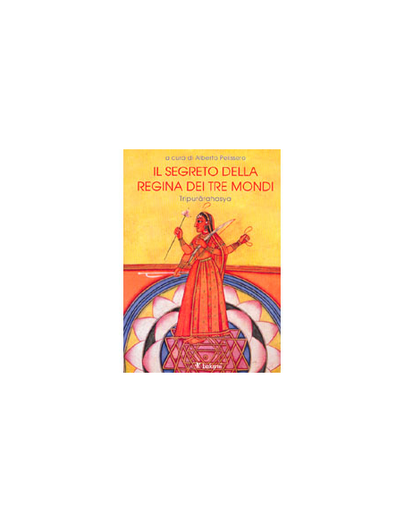 Il Segreto della Regina dei tre Mondi