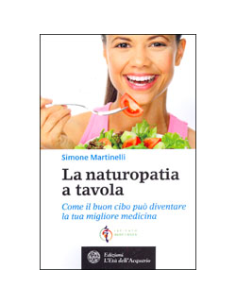 La Naturopatia a Tavola