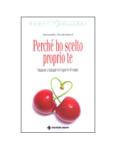 Perché ho scelto proprio te