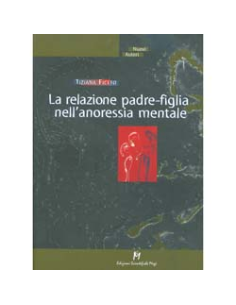 La Relazione Padre-Figlia nell'Anoressia Mentale