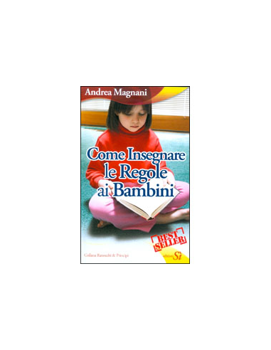 Come Insegnare le Regole ai Bambini
