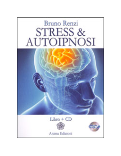 Stress e Autoipnosi
