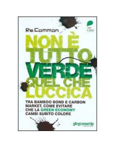 Non è Tutto Verde Quel Che Luccica