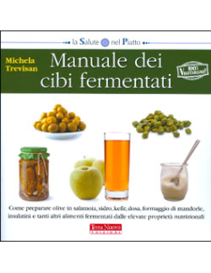 Manuale dei Cibi Fermentati