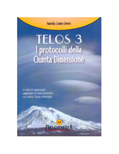 Telos 3 - I Protocolli della Quinta Dimensione