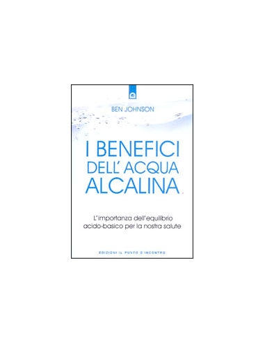 I Benefici dell'Acqua Alcalina