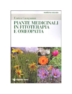 Piante Medicinali in Fitoterapia e Omeopatia