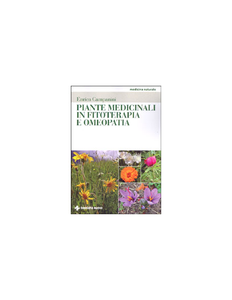 Piante Medicinali in Fitoterapia e Omeopatia