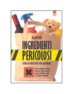 Ingredienti Pericolosi