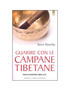 Guarire con le Campane Tibetane