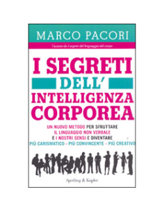 I Segreti dell'Intelligenza Corporea