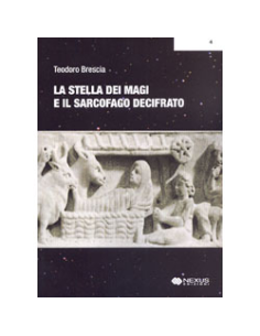 La Stella dei Magi e il Sarcofago Decifrato