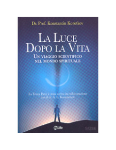 La Luce Dopo la Vita