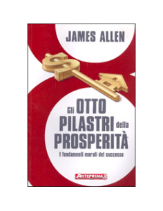 Gli Otto Pilastri della Prosperità