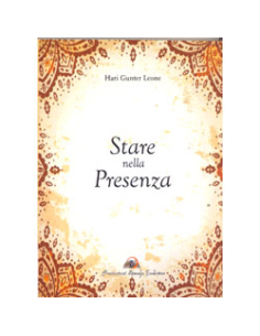 Stare nella Presenza