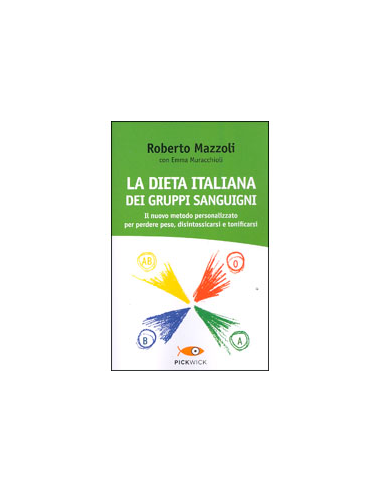 La Dieta Italiana dei Gruppi Sanguigni