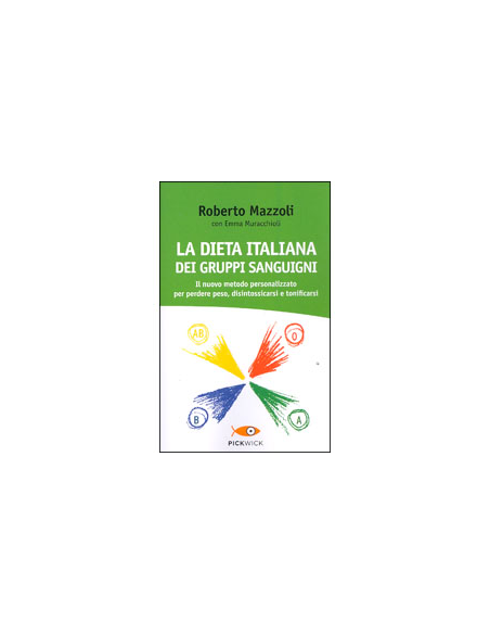 La Dieta Italiana dei Gruppi Sanguigni