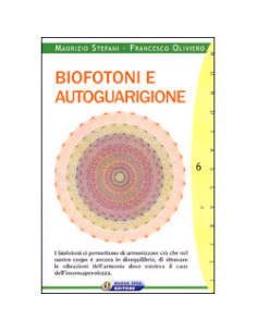 Biofotoni e Autoguarigione