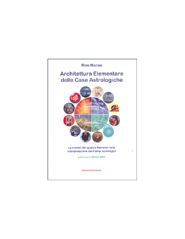 Architettura Elementare delle Case Astrologiche