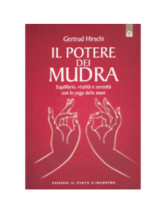 Il Potere dei Mudra