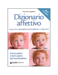 Dizionario Affettivo adulto/bambino bambino/adulto