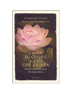 Dare il Cuore a ciò che Conta
