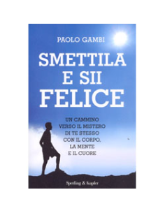 Smettila e Sii Felice