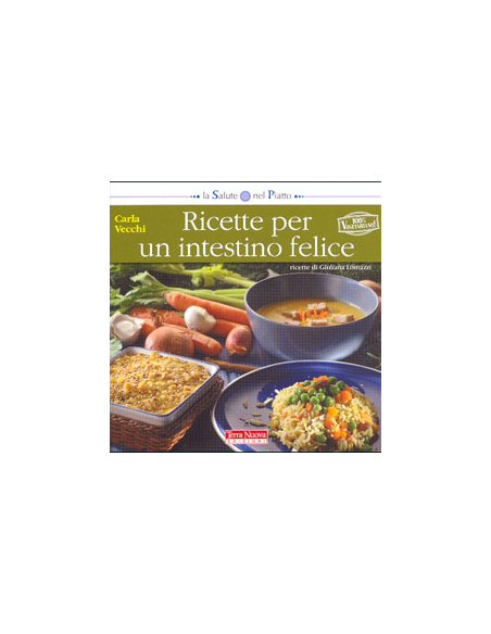 Ricette per un Intestino Felice